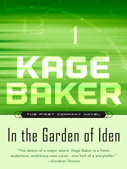 Title details for In the Garden of Iden by Kage Baker - Available